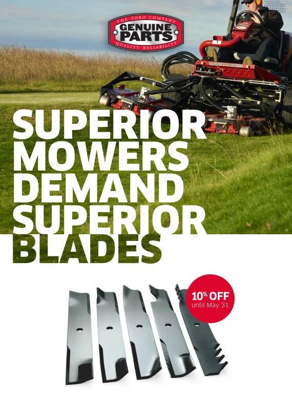 Superior mowers demand superior blades